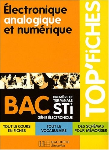 Electronique, analogique et numérique, Bac STI génie électronique