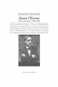 Avant l'Escaut: Poésies et proses 1966-1989