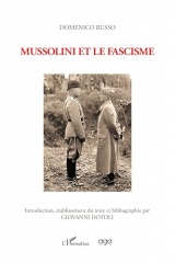 Domenico Russo Mussolini et le fascisme