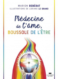 Medecine de l'Ame, Boussole de l'Être