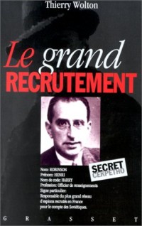 Le grand recrutement