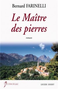 MAITRE DES PIERRES