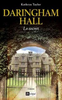 Daringham Hall #2: Le secret