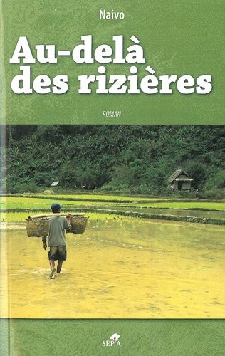 Au-delà des Rizieres