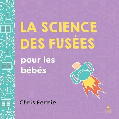 La science des fusées pour les bébés