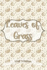 Leaves of Grass: Chrostmas Gift Edition