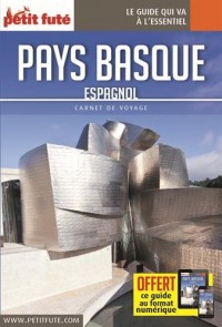 Guide Pays Basque Espagnol 2017 Carnet Petit Futé