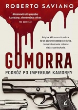 Gomorra: Podróż po imperium kamorry