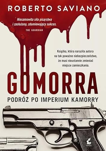 Gomorra: Podróż po imperium kamorry [9788382308969]