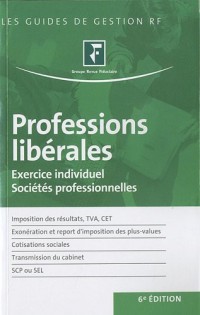 Professions libérales : Exercice individuel sociétés professionnelles