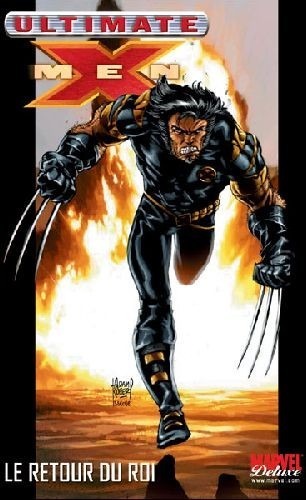 Ultimate X-Men, Tome 3 : Les Ultimates contre les Ultimate X-Men, Le retour du roi