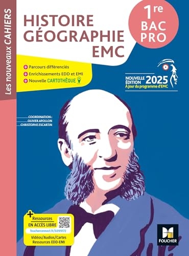 Les Nouveaux Cahiers - HISTOIRE-GEOGRAPHIE-EMC 1re Bac Pro - Ed. 2025- Livre élève