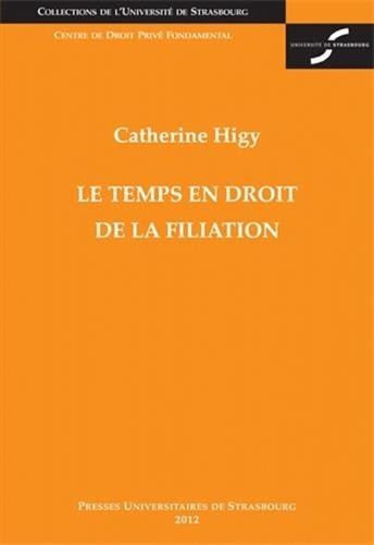 Le Temps en Droit de la Filiation