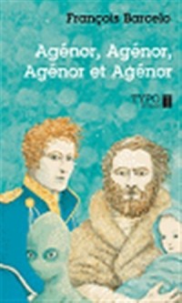 Agenor Agenor Agenor et Agenor
