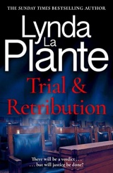 Trial and Retribution: The Unmissable Legal Thriller from the Queen of Crime Drama