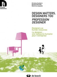 Designer : carrières et professionnalisation : Edition bilingue français-anglais