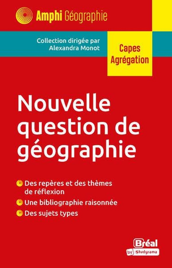 Nouvelle question de géographie: CAPES Agrégation