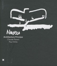 Nevers : Architecture Principe : Claude Parent, Paul Virilio
