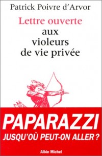 Lettre ouverte aux violeurs de vie privée