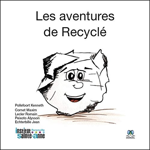 Les aventures de Recyclé