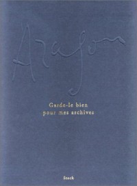 Garde-le bien pour mes archives