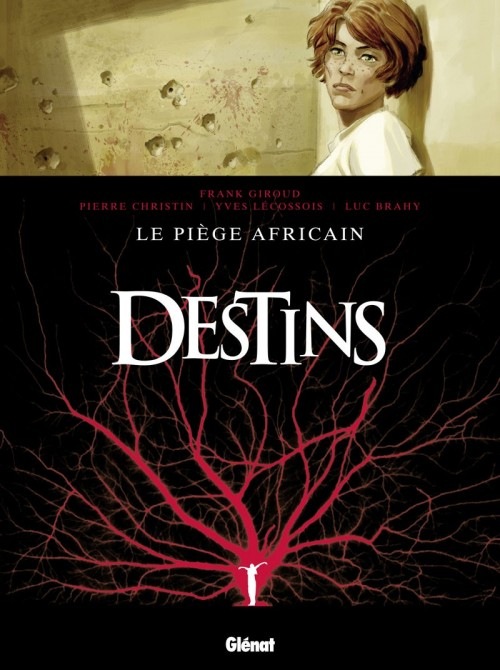 Destins, Tome 3 : Le piège africain