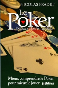 Le poker : Du Texas Hold'em au Stud