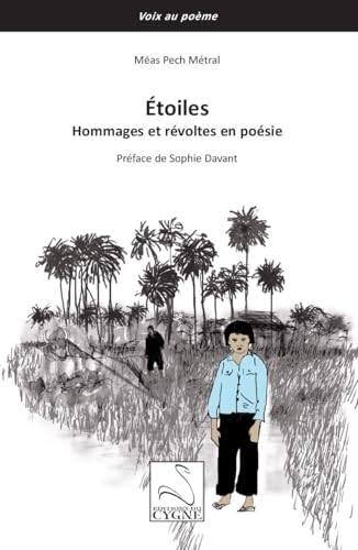 Étoiles: Hommages et révoltes en poésie