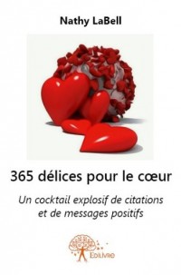 365 délices pour le coeur