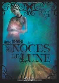 Noces de Lune : Coté Face - 2