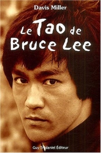Le Tao de Bruce Lee : Une mémoire martiale
