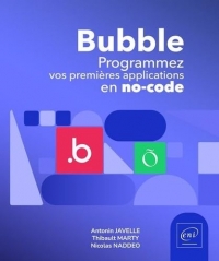 Bubble - Programmez vos premières applications en no-code