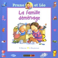 La famille déménage