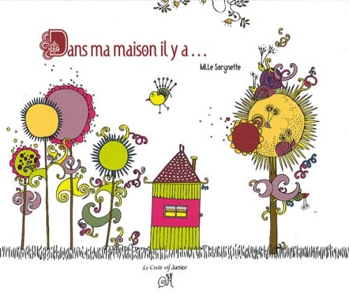Dans ma maison il y a...