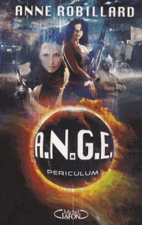 A.N.G.E. T08 Periculum