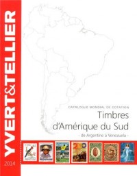 Timbres d'Amérique du Sud : Catalogue de timbres-poste