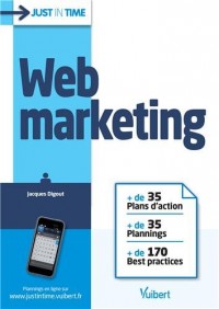 Web marketing - + de 35 Plans d action + de 35 Plannings + de 170 Best practices