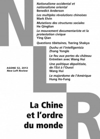 Agone, N° 52, 2013 : La Chine et l'ordre du monde