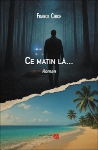 Ce matin là...