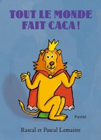 Tout le monde fait caca !