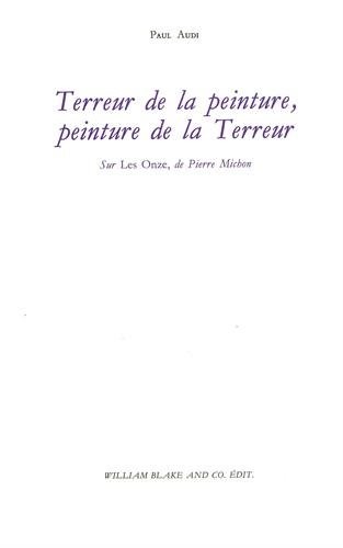 Terreur de la peinture, peinture de la Terreur : Sur Les Onze, de Pierre Michon
