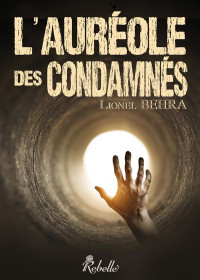 L'auréole des condamnés