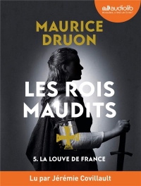 La Louve de France - Les Rois maudits T5: Livre audio 1 CD MP3