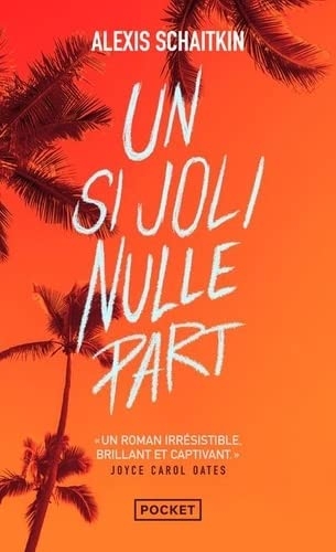 Un si joli nulle part