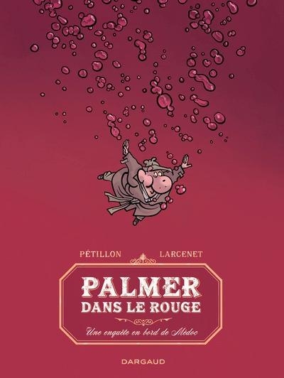 Palmer dans le rouge - Une enquête en bord de Médoc