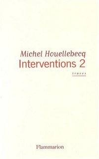 Interventions : Tome 2, Traces