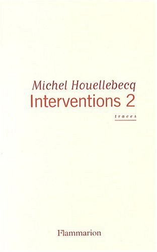 Interventions : Tome 2, Traces