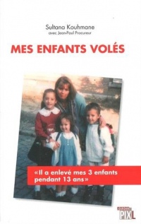 Mes enfants volés