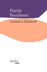 Léonard et Machiavel: nouvelle édition