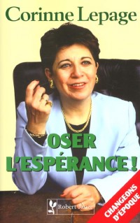 Oser l'espérance